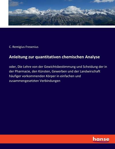 Anleitung zur quantitativen chemischen Analyse