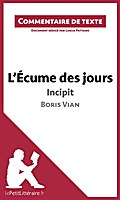 L’Écume des jours de Boris Vian - Incipit