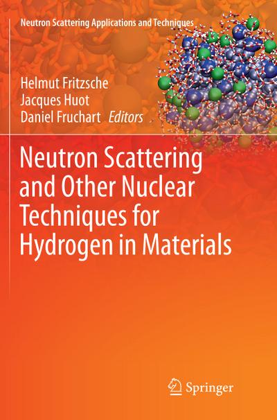 Neutron Scattering and Other Nuclear Techniques for Hydrogen in Materials