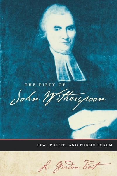 The Piety of John Witherspoon