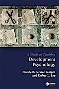 A Guide to Teaching Developmental Psychology