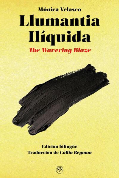 Llumantia ilíquida - The Wavering Blaze