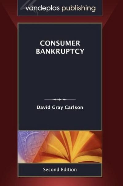 Consumer Bankruptcy, Second Edition