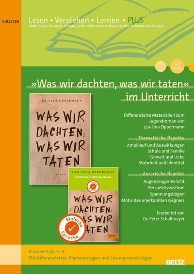 »Was wir dachten, was wir taten« im Unterricht PLUS