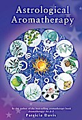 Astrological Aromatherapy