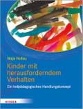 Kinder mit herausforderndem Verhalten von Maja Nollau | Ebook