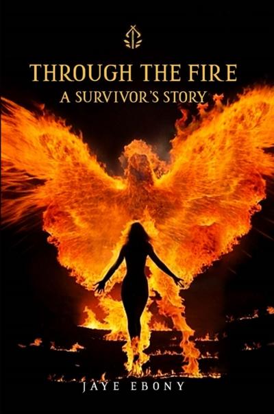 THROUGH THE FIRE
