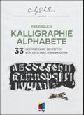 Praxisbuch Kalligraphie Alphabete