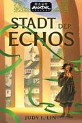 Avatar - Der Herr der Elemente: Stadt der Echos (A