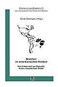 Brasilien im amerikanischen Kontext um 1900