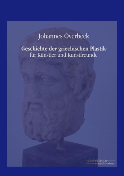 Geschichte der griechischen Plastik