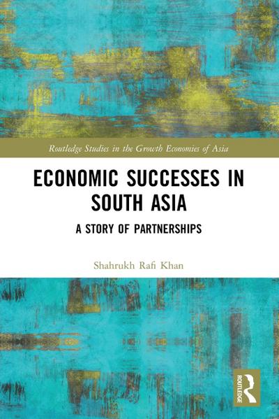 Economic Successes in South Asia