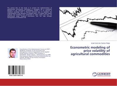 Econometric modeling of price volatility of agricultural commodities
