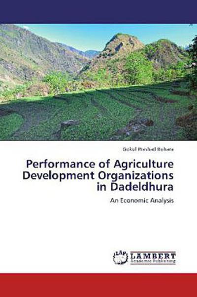 Performance of Agriculture Development Organizations in Dadeldhura