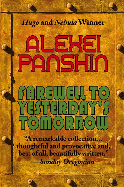 Farewell to Yesterday’s Tomorrow