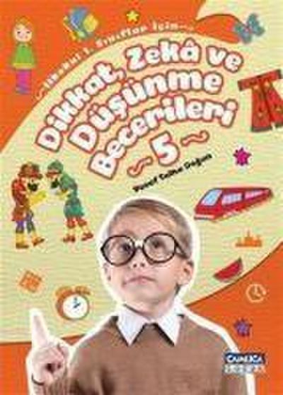 Dikkat Zeka ve Düsünme Becerileri 5