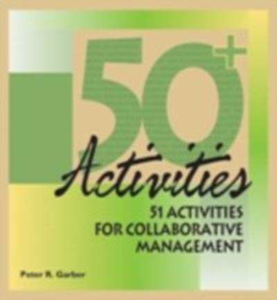 51 Activities for Collaborative Management