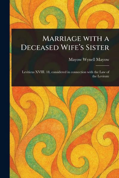 Marriage With a Deceased Wife’s Sister