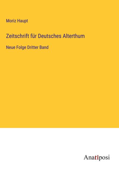 Zeitschrift für Deutsches Alterthum