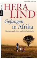 Gefangen in Afrika von Hera Lind | Ebook