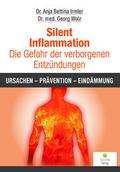 Silent Inflammation - Die Gefahr der verborgenen E