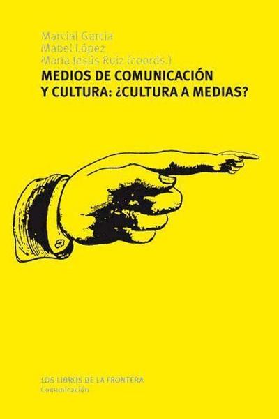 Medios de comunicación y cultura, ¿cultura a medias?