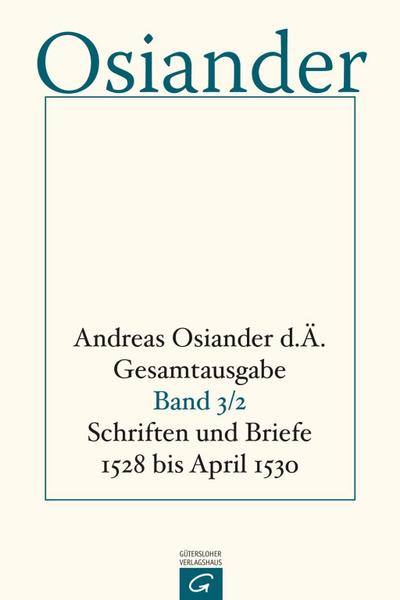 Schriften und Briefe 1528 bis April 1530