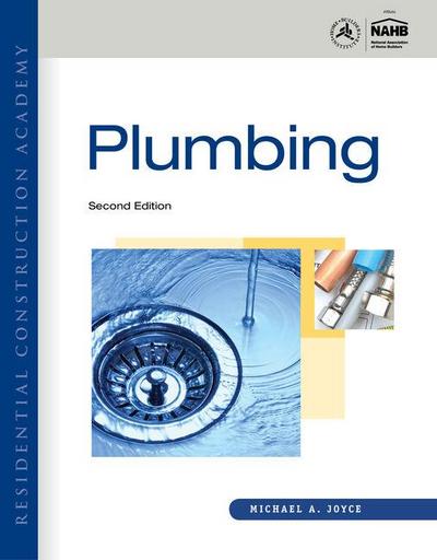 Workbook for Joyce’s Residential Construction Academy: Plumbing, 2nd