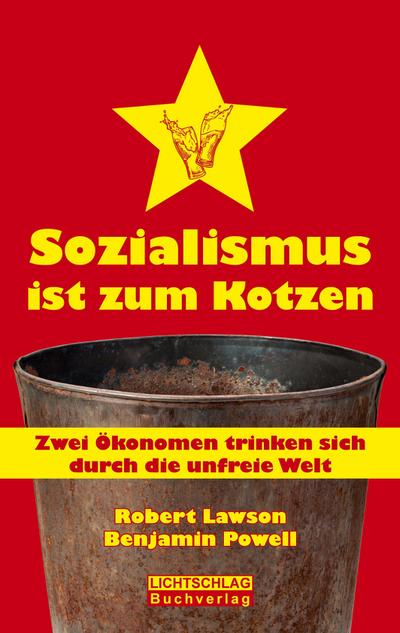 Sozialismus ist zum Kotzen