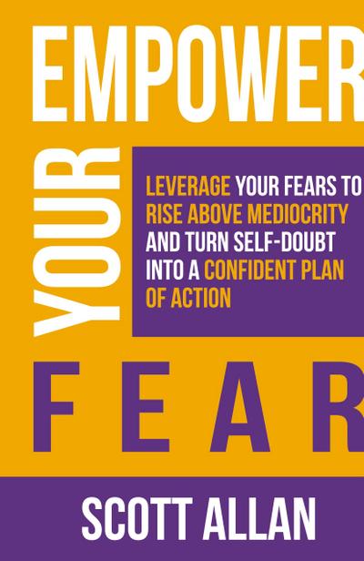 Empower Your Fear