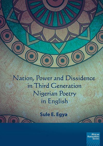 Egya: Nation, power and dissidence in third ge