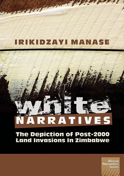Manase: White Narratives: The depiction of post