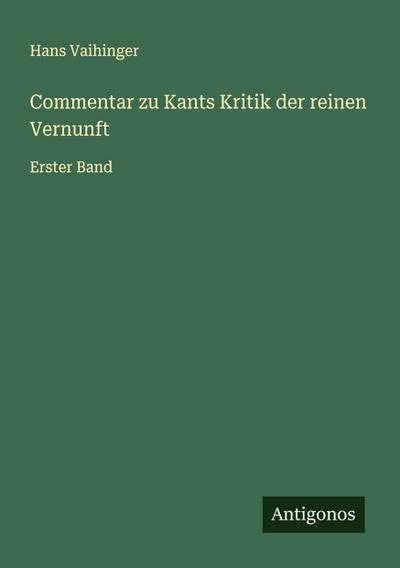 Commentar zu Kants Kritik der reinen Vernunft