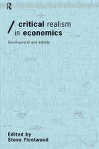 Critical Realism in Economics