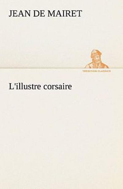 L’illustre corsaire