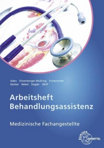 Arbeitsheft Behandlungsassistenz