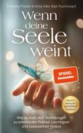 Wenn deine Seele weint