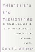 Melanesians and Missionaries