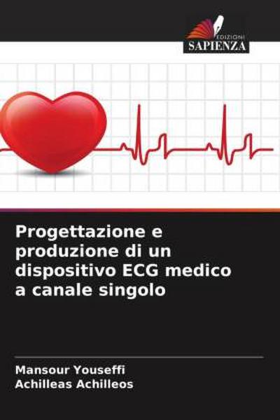 Progettazione e produzione di un dispositivo ECG medico a canale singolo