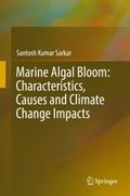 Marine Algal Bloom: Characteristics, Causes and Cl