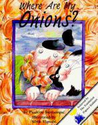 Where Are My Onions?