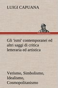 Gli ’ismi’ contemporanei (Verismo, Sim