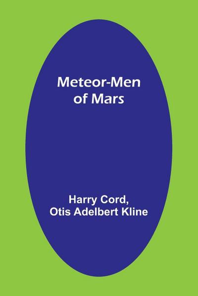 Meteor-Men of Mars