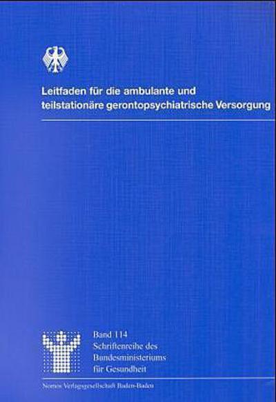 Leitfaden für die ambulante und teilstationäre gerontopsychiatrische Versorgung