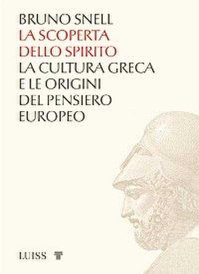 La scoperta dello spirito