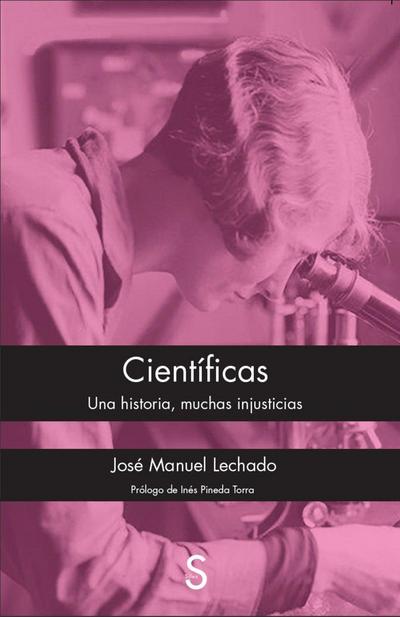 Científicas : una historia, muchas injusticias