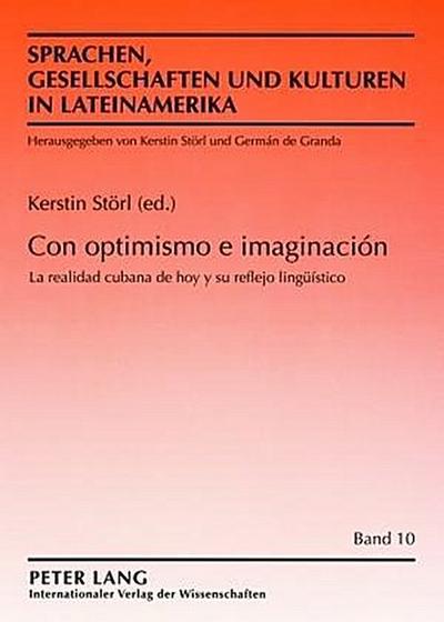 Con optimismo e imaginación