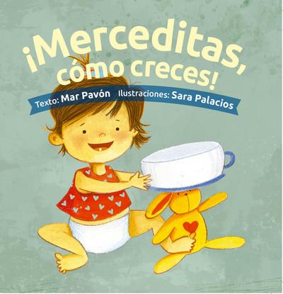 ¡Merceditas, cómo creces!