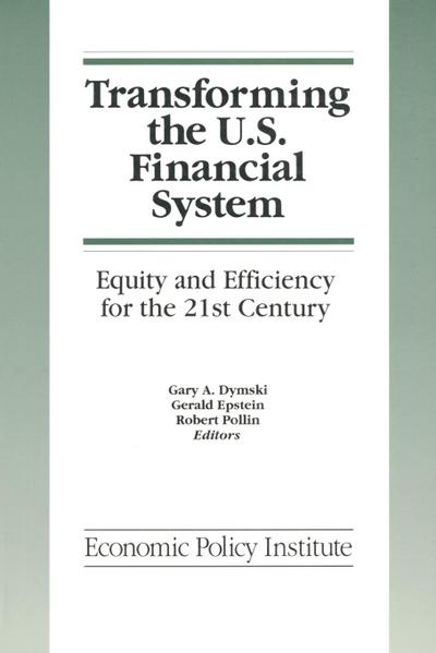 Transforming the U.S. Financial System