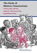 The Roots of Modern Conservatism